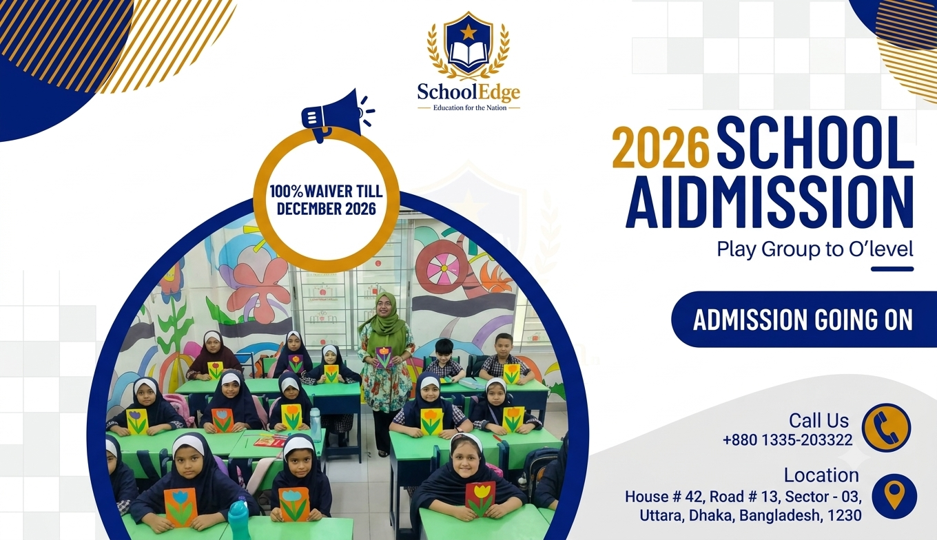 Admission Going On for the 2026–2027 Academic Year at SchoolEdge